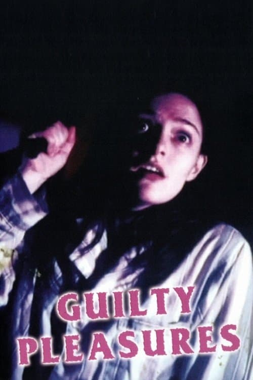 Guilty Pleasuresのポスター