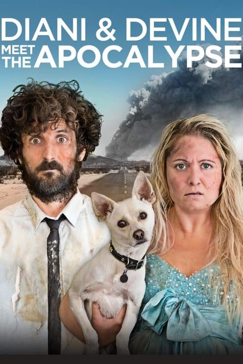 Diani and Devine Meet the Apocalypseのポスター