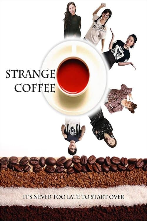 Strange Coffeeのポスター