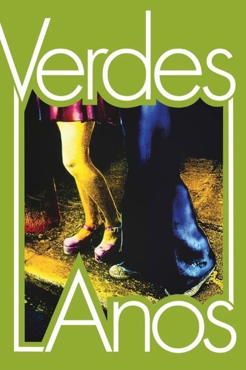 Verdes Anosのポスター
