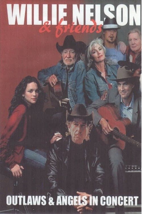Willie Nelson & Friends: Outlaws & Angelsのポスター