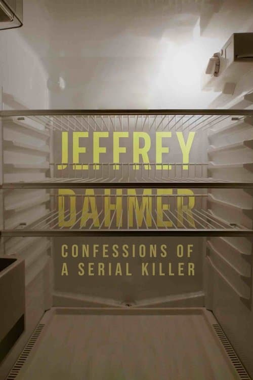 Jeffrey Dahmer: Confessions of a Serial Killerのポスター