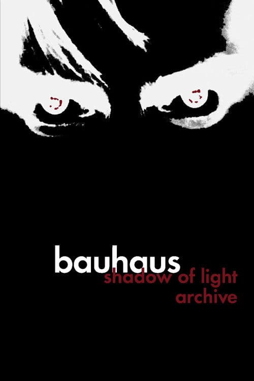 Bauhaus: Archiveのポスター