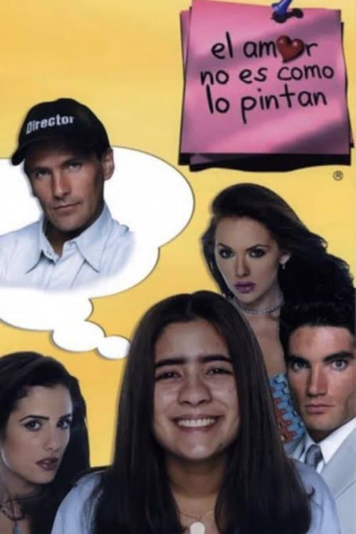 El amor no es como lo pintanのポスター