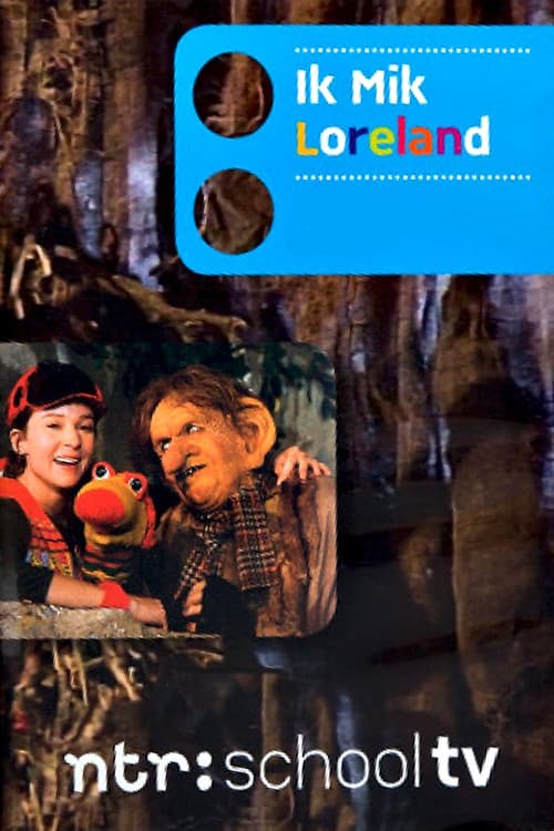 Ik Mik Lorelandのポスター