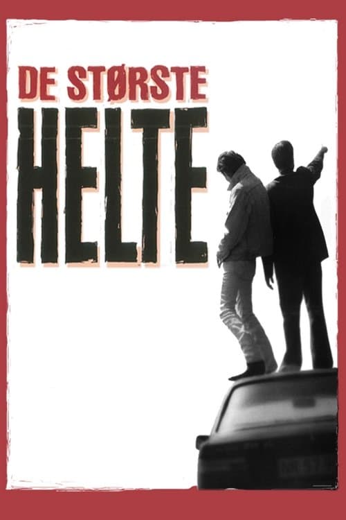 De største helteのポスター
