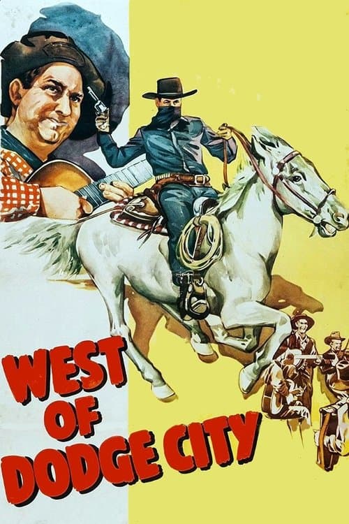 West of Dodge Cityのポスター