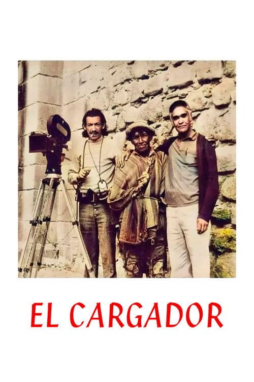 El cargadorのポスター