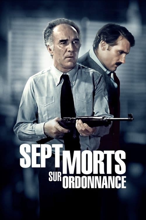 Sept morts sur ordonnanceのポスター