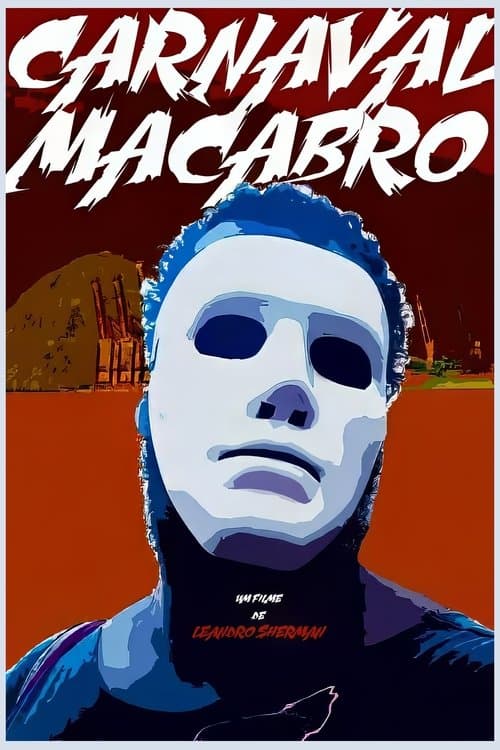Carnaval Macabroのポスター
