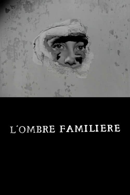 L'Ombre familièreのポスター