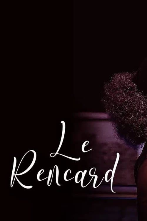 Le rencardのポスター