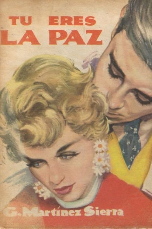 Tú eres la pazのポスター