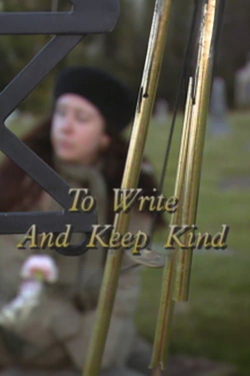 To Write and Keep Kindのポスター