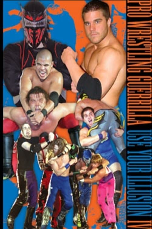 PWG: Use Your Illusion IVのポスター