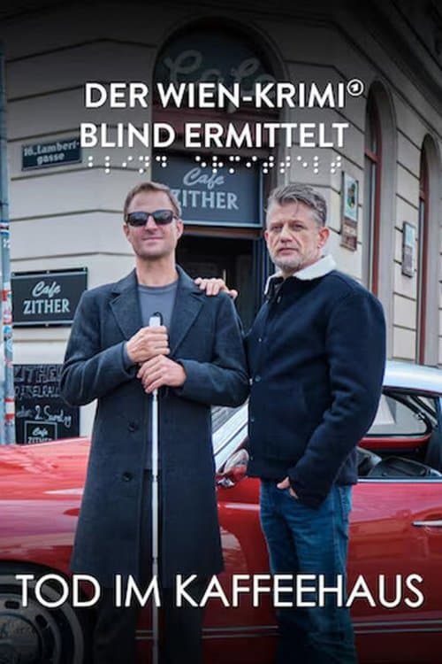 Blind ermittelt: Tod im Kaffeehausのポスター