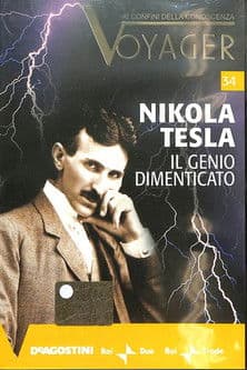 Nikola Tesla - Il genio dimenticatoのポスター