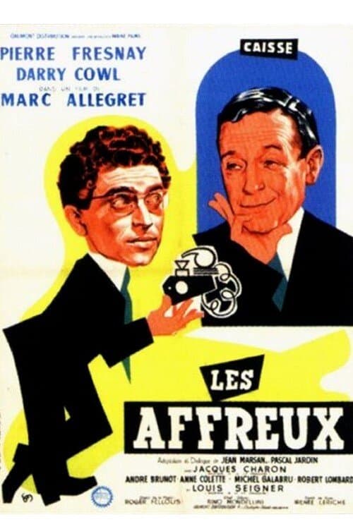 Les Affreuxのポスター