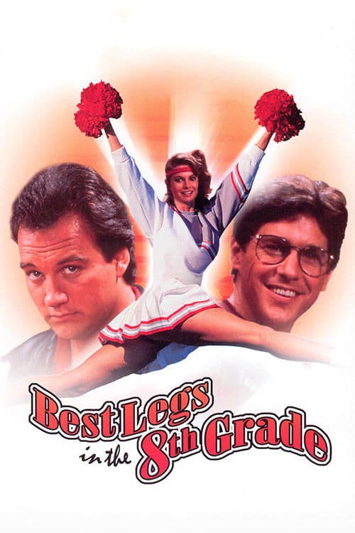The Best Legs in Eighth Gradeのポスター