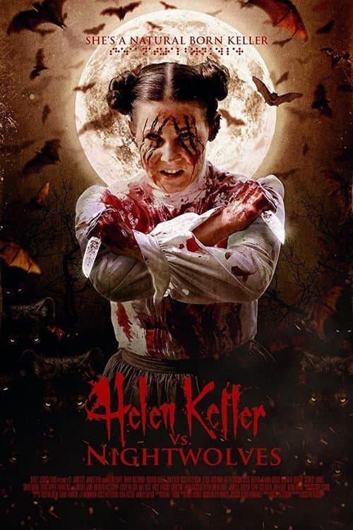 Helen Keller vs. Nightwolvesのポスター