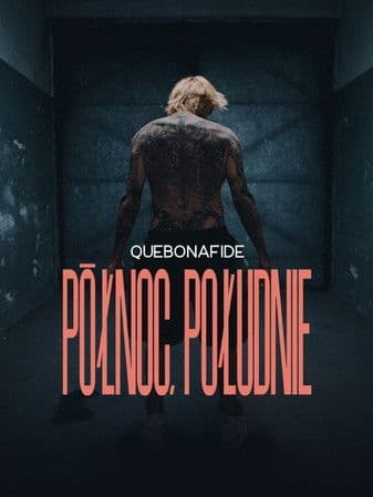 Quebonafide: Północ, Południeのポスター