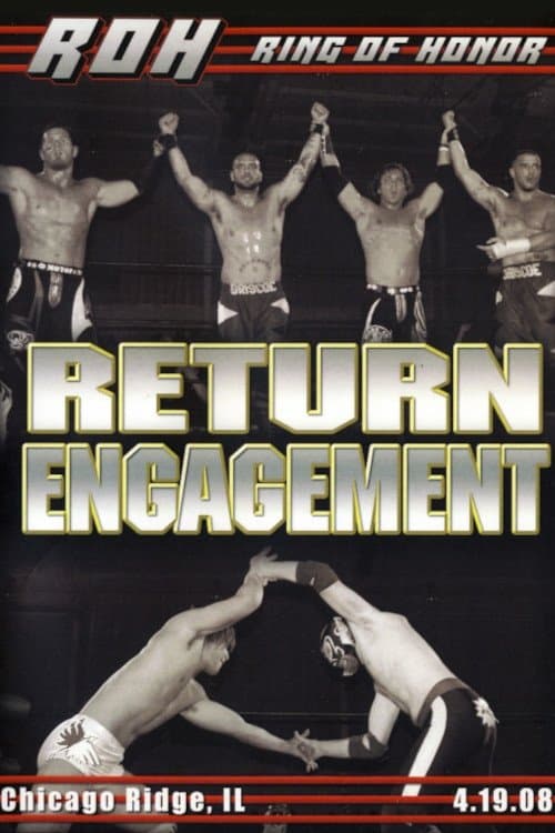 ROH: Return Engagementのポスター