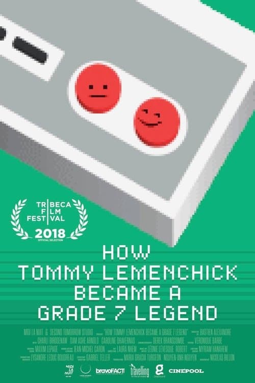 How Tommy Lemenchick Became a Grade 7 Legendのポスター
