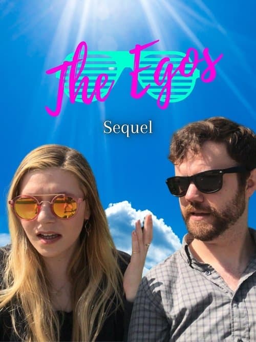 The Egos: Sequelのポスター
