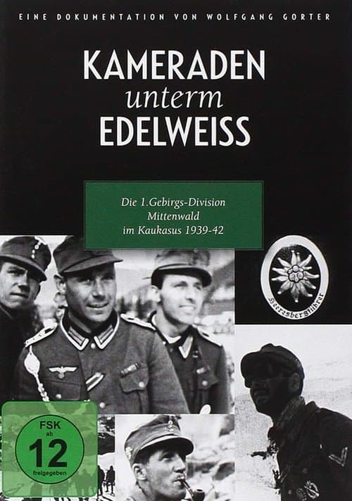 Kameraden unterm Edelweißのポスター