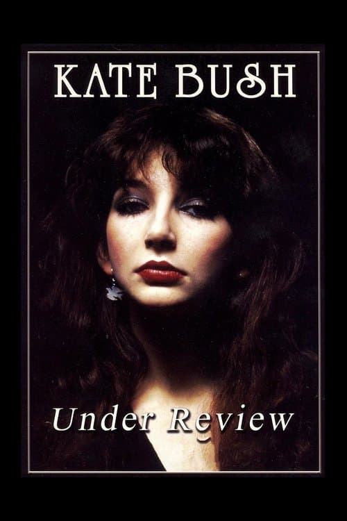 Kate Bush: Under Reviewのポスター