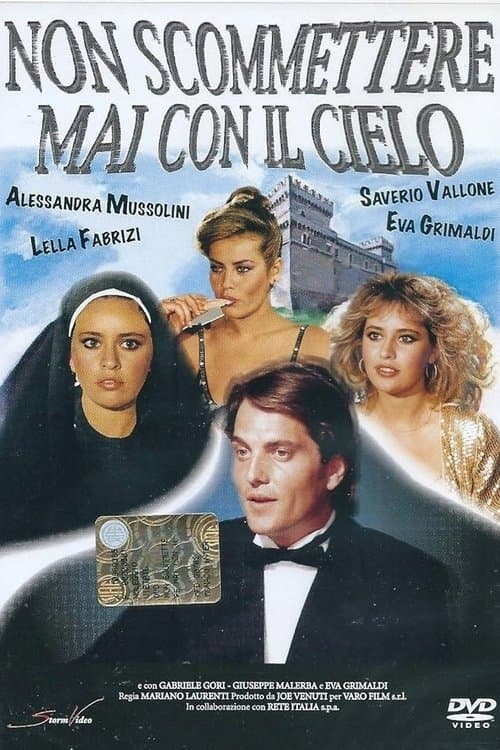 Non scommettere mai con il cieloのポスター