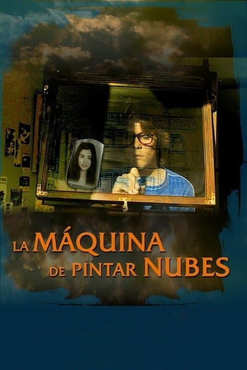 La máquina de pintar nubesのポスター