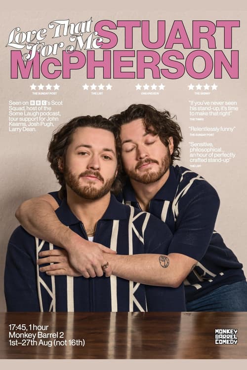 Stuart McPherson: Love That For Meのポスター