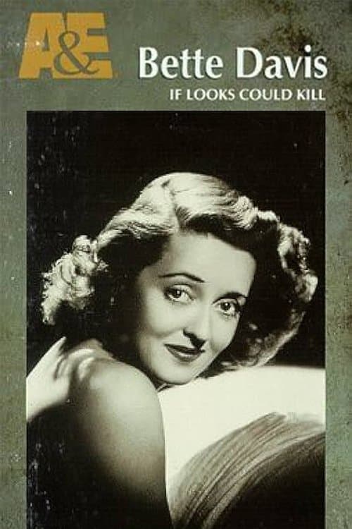 Biography: Bette Davis — If Looks Could Killのポスター