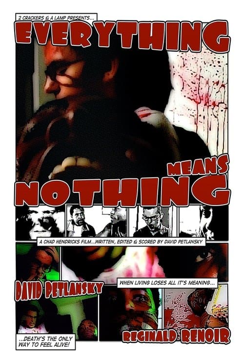 Everything Means Nothingのポスター