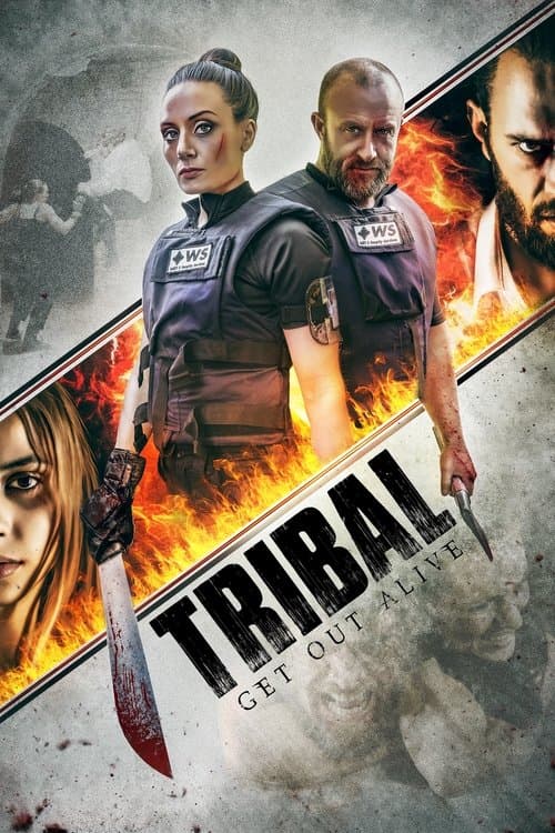 Tribal: Get Out Aliveのポスター