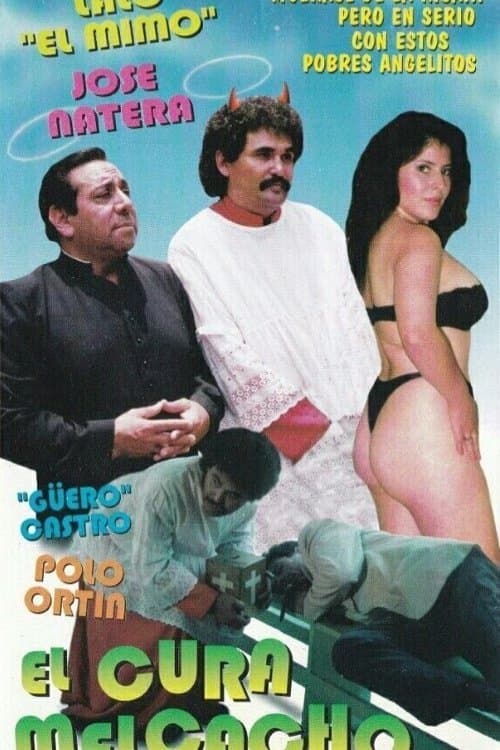 El Cura Melcachoのポスター