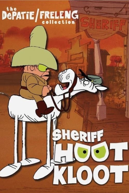 Sheriff Hoot Klootのポスター