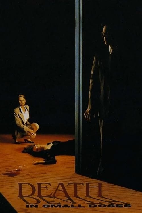Death in Small Dosesのポスター