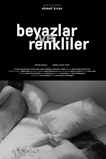 Beyazlar ve Renklilerのポスター