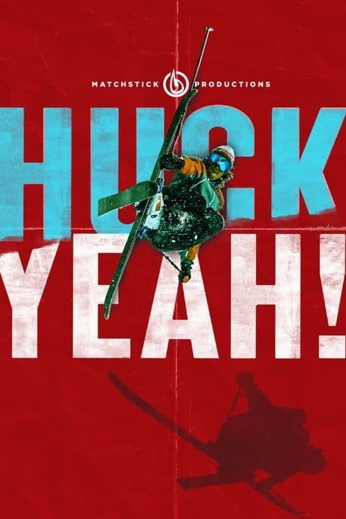 Huck Yeah!のポスター