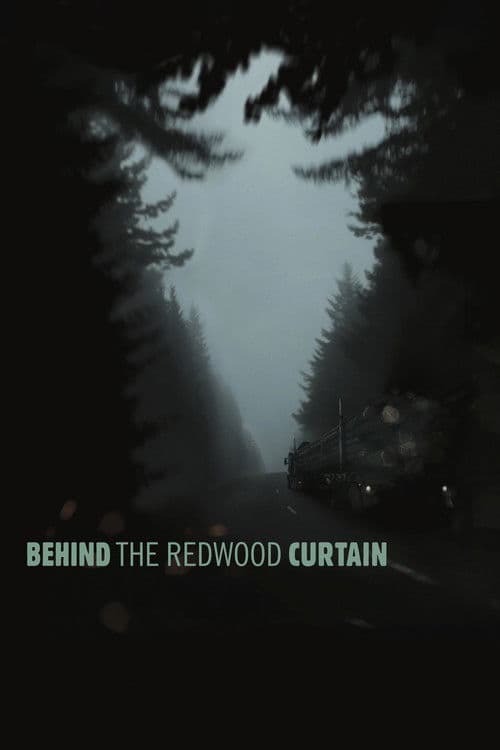 Behind the Redwood Curtainのポスター