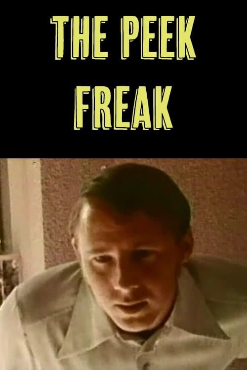 The Peek Freakのポスター