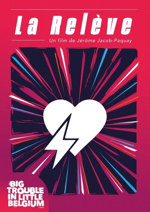 La Relèveのポスター