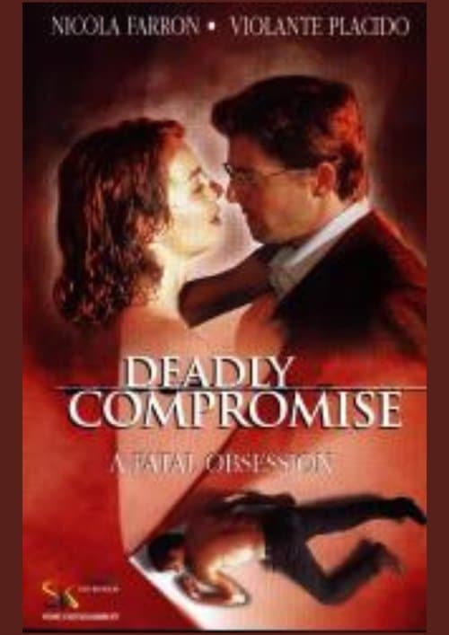 A Deadly Compromiseのポスター