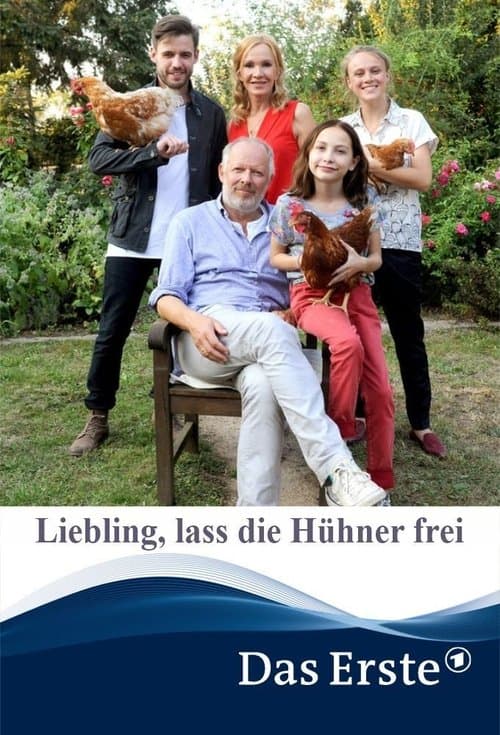 Liebling, lass die Hühner freiのポスター