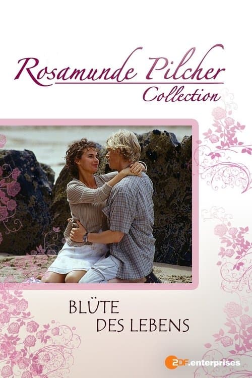Rosamunde Pilcher: Blüte des Lebensのポスター