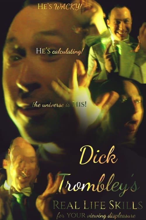 Dick Trombley's Real Life Skillsのポスター