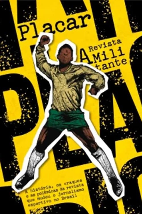 Placar: A Revista Militanteのポスター