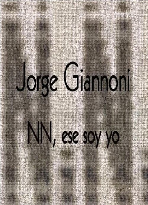 Jorge Giannoni: NN, ese soy yoのポスター